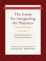 The Lamp for Integrating the Practices (Caryamelapakapradipa): The Gradual Path of Vajrayana Buddhism