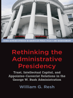 Rethinking the Administrative Presidency: Trust, Intellectual Capital, and Appointee-Careerist Relations in the George W. Bush Administration