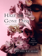 Haze of Gone Days: Sound Station Chapbooks, #9