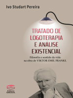 Tratado de logoterapia e análise existencial: Filosofia e sentido da vida na obra de Viktor Emil Frankl