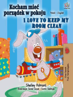 Kocham mieć porządek w pokoju I Love to Keep My Room Clean: Polish English Bilingual Collection