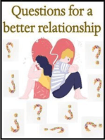 Questions for a better relationship