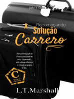 A Solução Carrero - Recomeçando