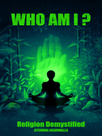 Who Am I?: Religion Demystified
