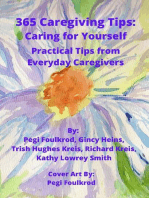365 Caregiving Tips: Caring for Yourself