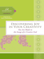 Discovering Joy in Your Creativity: You Are Made in the Image of a Creative God