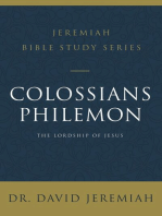 Colossians and Philemon: The Lordship of Jesus