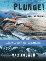 Plunge!: Come Thirsty Student Edition Leader's Guide