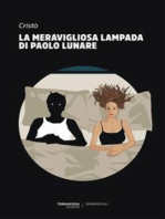 La meravigliosa lampada di Paolo Lunare