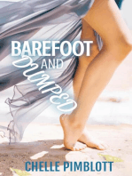 Barefoot & Dumped!