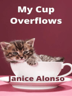 My Cup Overflows