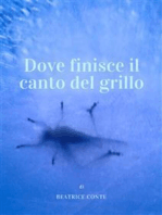 Dove finisce il canto del grillo