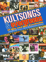 Kultsongs & Evergreens: 55 Hits und ihre Geschichte
