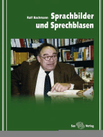 Sprachbilder und Sprechblasen: Heitere und ernste Überlegungen eines Sachsen zum Thema Muttersprache