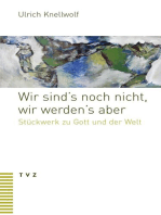 Wir sind's noch nicht, wir werden's aber