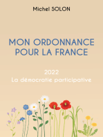 Mon ordonnance pour la France: 2022 La démocratie participative