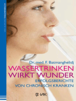 Wassertrinken wirkt Wunder: Erfolgsberichte von chronisch Kranken