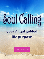 Soul Calling, Your Angel Guided Life Purpose