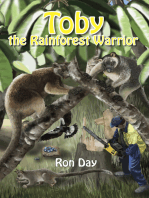 Toby the Rainforest Warrior