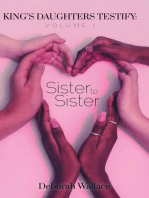 Sister to Sister: King's Daughters Testify, #1