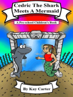 Cedric The Shark Meets A Mermaid!: Bedtime Stories For Children, #11