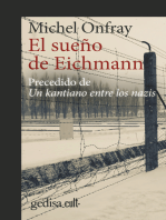 El sueño de Eichmann: Precedido de Un kantiano entre los nazis