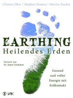 Earthing - Heilendes Erden: Gesund und voller Energie mit Erdkontakt