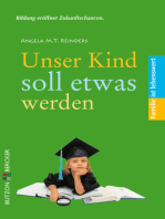 Unser Kind soll etwas werden