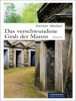 Das verschwundene Grab der Manns