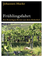 Frühlingsfahrt: Ein Kraichgau-Krimi aus dem Kelterhof