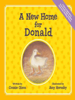 A New Home for Donald: A Story Inspired by True Events that Teaches Character Building Values