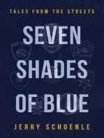 Seven Shades of Blue: Tales from the Streets