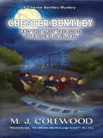 Chester Bentley and The Last Treasure of Ancient England: The Chester Bentley Mysteries, #2