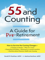 55 and Counting: A Guide for Pre-Retirement