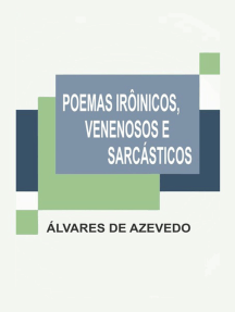 Poemas Irônicos, Venenosos E Sarcásticos