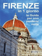 Firenze in 1 giorno: La Guida per non perdersi nulla