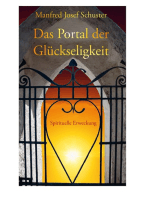 Das Portal der Glückseligkeit: Spirituelle Erweckung