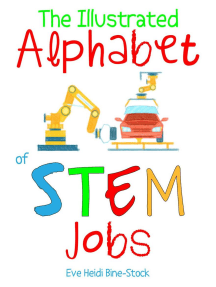The Illustrated Alphabet Of Stem Jobs By Eve Heidi Bine Stock Ebook Scribd