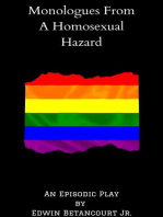Monologues From, A Homosexual Hazard: Monologues From, A Homosexual Hazard, #1