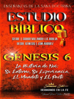 La Historia de Noé: Su Entorno, Su Experiencia, El Mandato y El Pacto: Estudio Bíblico Cristiano Sobrevolando la Biblia con Enseñanzas de la Sana Doctrina, #6