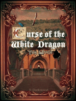 Curse Of The White Dragon: The Witch: Curse Of The White Dragon, #1