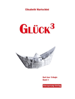 Glück3: Bad Auer Trilogie Band 3