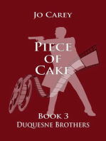 Piece of Cake: Duquesne Brothers, #3