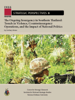 The Ongoing Insurgency in Southern Thailand: Trends in Violence, Counterinsurgency Operations, and the Impact of National Politics