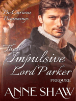 Bi-Curious Beginnings: The Impulsive Lord Parker Prequel: A Bi-Curious Historical Romance