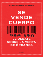 Se vende cuerpo: El debate sobre la venta de órganos