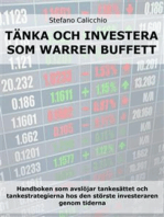 Tänk och investera som Warren Buffett: Handboken som avslöjar tankesättet och tankestrategierna hos den störste investeraren genom tiderna