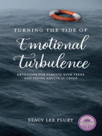 Turning the Tide of Emotional Turbulence: Devotions for Parents with Teens and Young Adults in Crisis