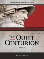 The Quiet Centurion: The Cohort Chronicles, #1