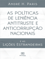 As Políticas de Leniência Antitruste e Anticorrupção Nacionais: e as Lições Estrangeiras